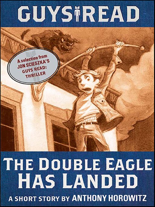 Title details for The Double Eagle Has Landed by Anthony Horowitz - Available